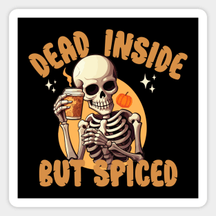 Dead Inside But Spiced Funny Retro Halloween Skeleton Magnet